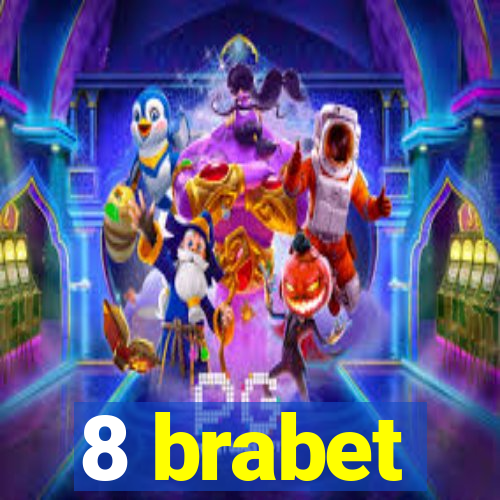 8 brabet